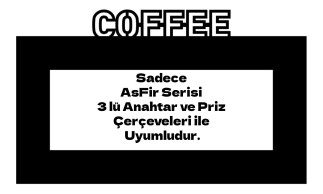 ARVDLCFFM3 - Coffee Kahve Tasarımlı Dekoratif Priz Çerçevesi Süsü - Ahşap - Üçlü - Arvehu Electric